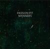 Passion Pitの1stアルバム『Manners』が5月18日にリリース